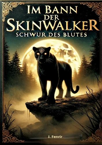 Im Bann der Skinwalker 2