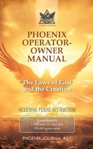 Phoenix Operator- Owner Manual