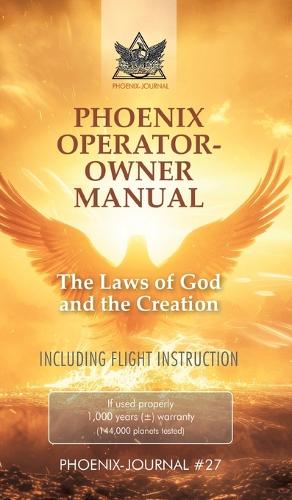 Phoenix Operator- Owner Manual