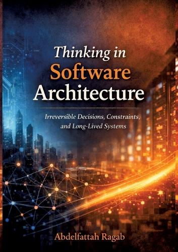 Thinking in Software Architecture