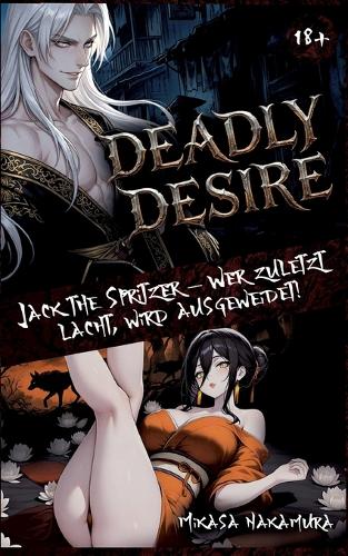 Deadly Desire