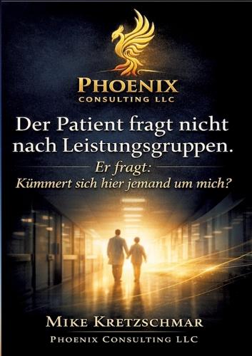 Der Patient fragt nicht nach Leistungsgruppen.