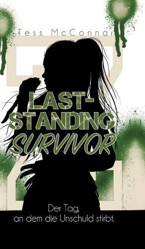 Z- Last-Standing Survivor