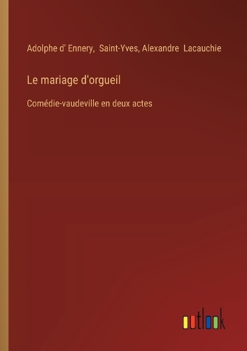 Le mariage d'orgueil