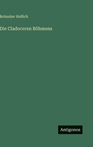 Die Cladoceren Böhmens