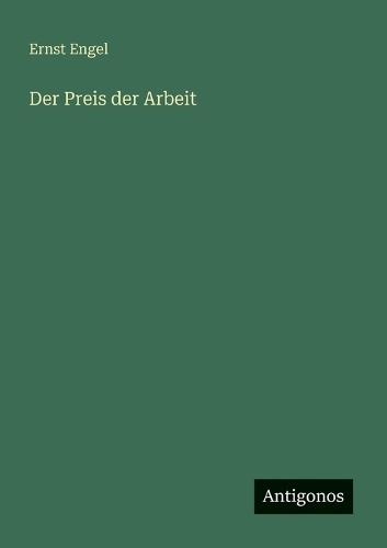 Der Preis der Arbeit