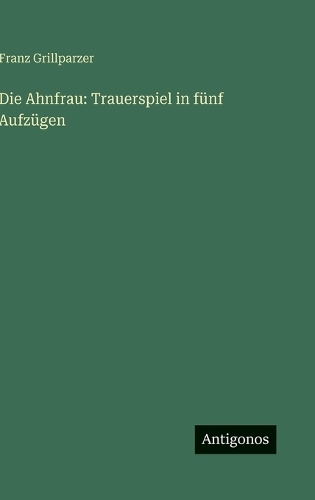 Die Ahnfrau