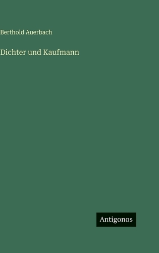 Dichter und Kaufmann
