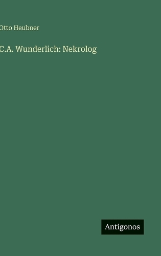 C.A. Wunderlich