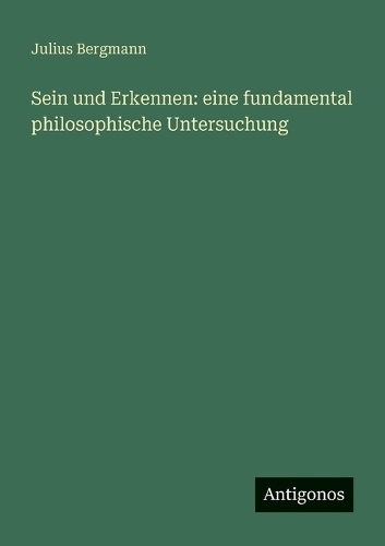 Sein und Erkennen