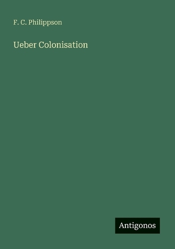 Ueber Colonisation