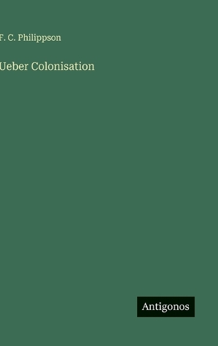 Ueber Colonisation