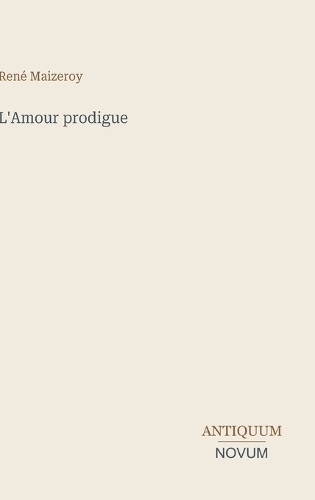 L'Amour prodigue