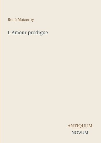 L'Amour prodigue