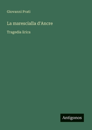 La marescialla d'Ancre