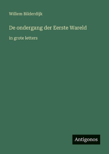 De ondergang der Eerste Wareld
