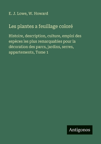 Les plantes a feuillage coloré