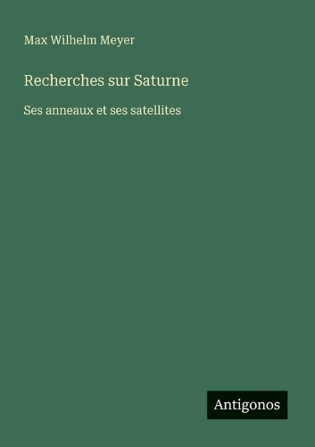 Recherches sur Saturne
