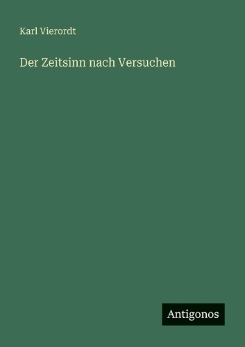Der Zeitsinn nach Versuchen