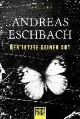 Der Letzte seiner Art