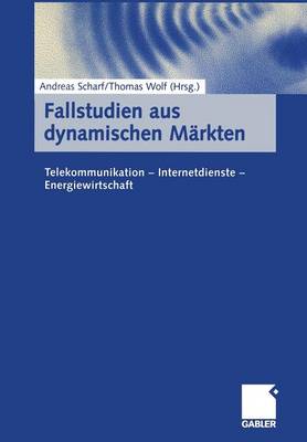 Fallstudien aus dynamischen Märkten
