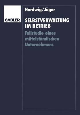 Selbstverwaltung im Betrieb