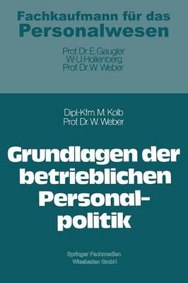 Grundlagen der betrieblichen Personalpolitik