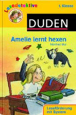 Amelie Lernt Hexen ( 1. Klasse )