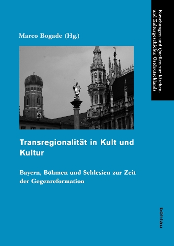 Transregionalität in Kult und Kultur