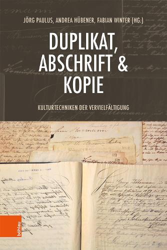 Duplikat, Abschrift & Kopie