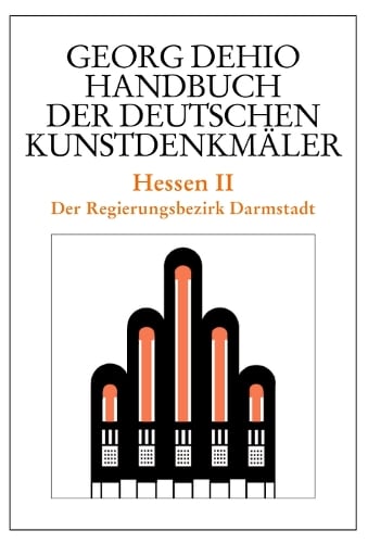 Dehio - Handbuch der deutschen Kunstdenkmäler / Hessen II