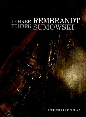 Lehrer Rembrandt - Lehrer Sumowski