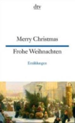 Merry Christmas - Frohe Weihnachten