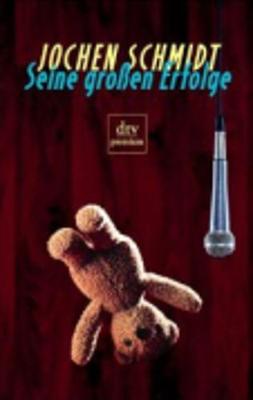 Seine Grossen Erfolge