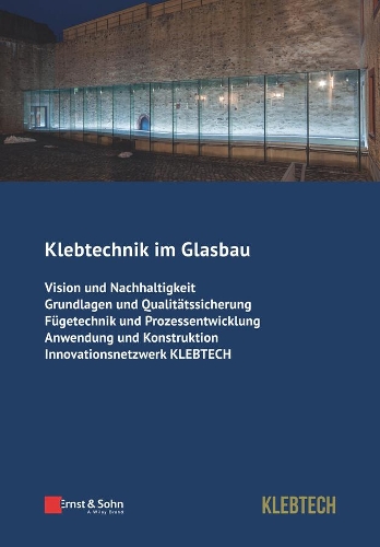 Klebtechnik im Glasbau