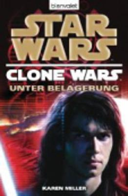 Star Wars, Clone Wars - Unter Belagerung