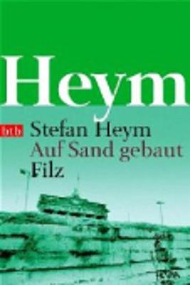 Auf Sand gebaut/Filz