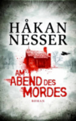 Am Abend DES Mordes