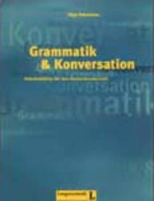 Grammatik & Konversation