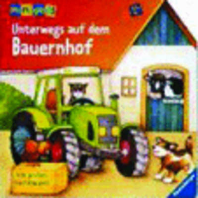 Unterwegs auf dem Bauernhof