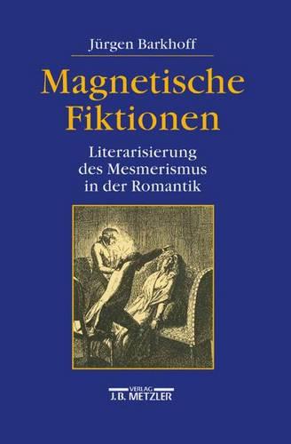 Magnetische Fiktionen
