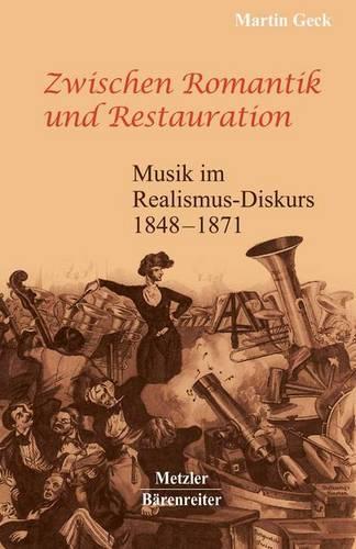 Zwischen Romantik und Restauration