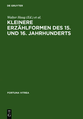 Kleinere Erzählformen Des 15. Und 16. Jahrhunderts