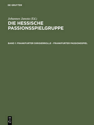 Frankfurter Dirigierrolle - Frankfurter Passionsspiel