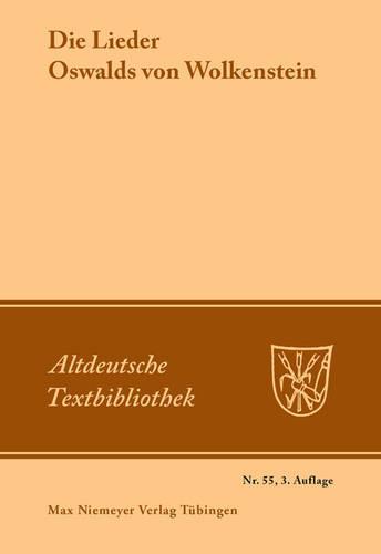 Die Lieder Oswalds Von Wolkenstein