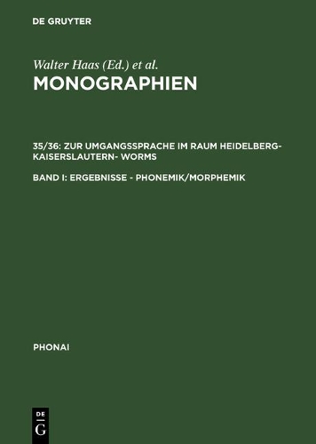 Zur Umgangssprache Im Raum Heidelberg-Kaiserslautern- Worms