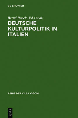Deutsche Kulturpolitik in Italien