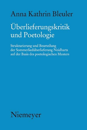 Überlieferungskritik Und Poetologie