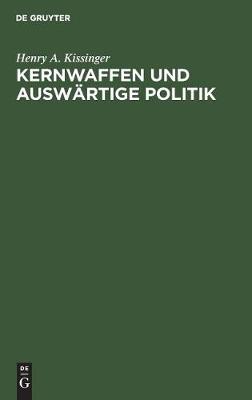 Kernwaffen und Auswärtige Politik
