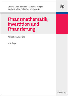 Finanzmathematik, Investition und Finanzierung